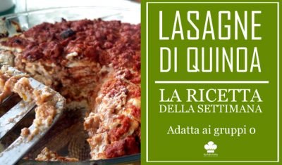 ricetta lasagne di quinoa